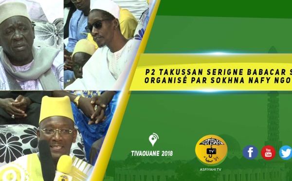VIDEO -  Takussan Serigne Babacar Sy - Organisé par Sokhna Nafi Ngom - Causerie de Serigne Ahmed Sarr