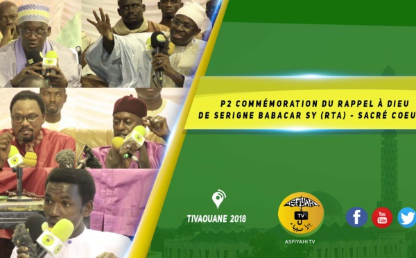 VIDEO -  Commémoration du Rappel à Dieu de Serigne Babacar Sy (rta) 2019 - Dahira Khaîry wal Barakati - Sacré Coeur 2