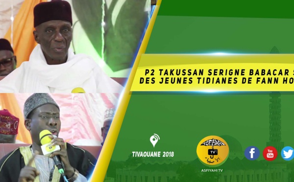 VIDEO -  Takussan Serigne Babacar Sy de la Jeunesse Tidiane de Fann hock - Edition 2019