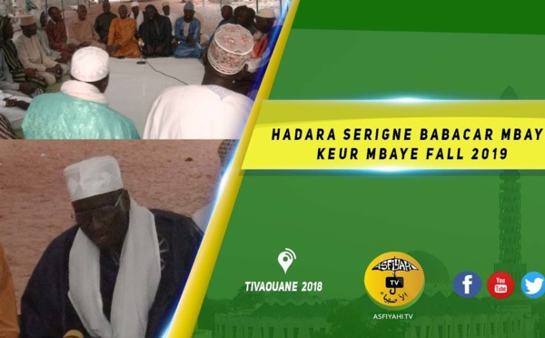 VIDEO -  Hadaratoul Jumah Serigne Babacar Mbaye de Keur Mbaye Fall - Takussan Serigne Babacar Mbaye 2019