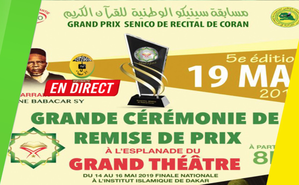 DIRECT GRAND THÉATRE - Grand Prix Senico 2019 de Recital de Coran