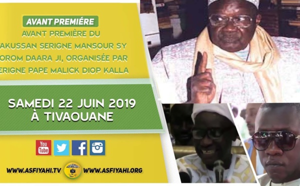 ANNONCE - Annonce Takussan Serigne Mansour SY Borom Daara Ji organisé par Pape Malick Diop Kalla - le Samedi 22 Juin 2019