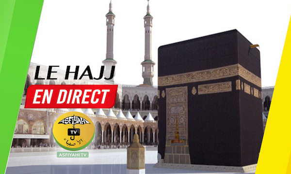 LIVE VIDEO : Suivez le Hajj en Direct sur Asfiyahi.org (Mecque, Médine, Mina, Arafat, Muzdalifah )