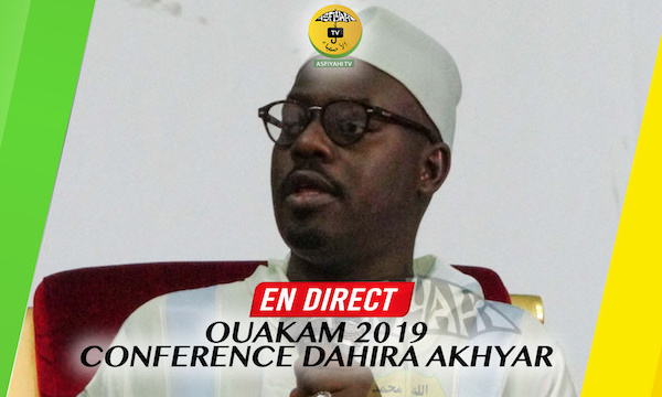 DIRECT OUAKAM - Conférence Dahira Akhyar présidée par Serigne Moustapha Sy Abdou
