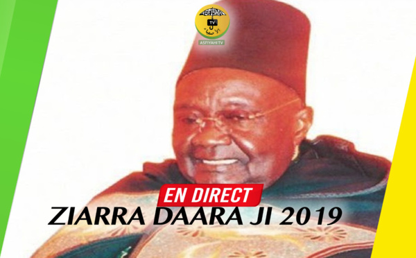 DIRECT TIVAOUANE - Ceremonie Officielle de la  Ziarre Daara Ji 2019 en hommage à Serigne Mansour Sy Borom Daara Ji
