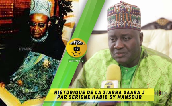 VIDEO -  Historique de la Ziarra Daara J - Entretien avec Serigne Habib Sy Mansour - Ziarra Daara J 2019