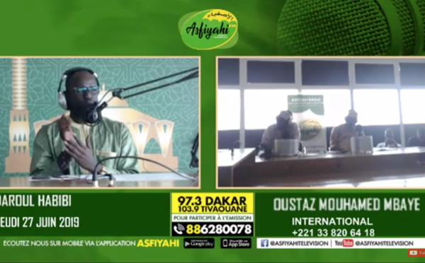 DIRECT ASFIYAHI FM - DAROUL HABIBI DU 27 JUIN 2019 - Special El Hadj Malick SY  - Invité Serigne Ousmane Ndiaye