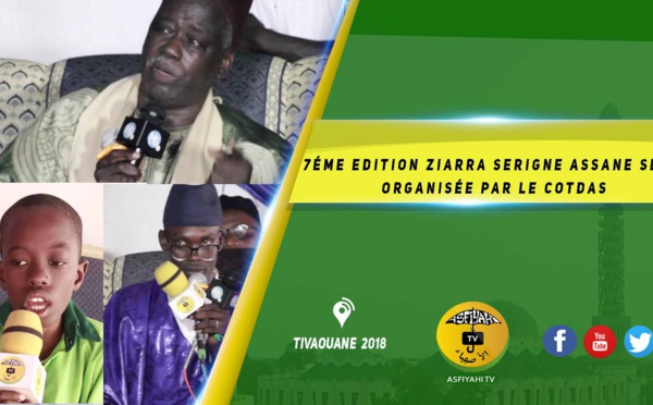 VIDEO -  7éme Edition de la Ziarra Serigne Assane Seck organisée par le COTDAS