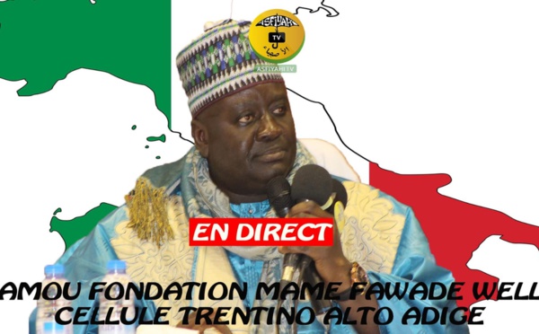 DIRECT ITALIE - Gamou Fondation Mame Fawade Welle présidé par Serigne Habib Sy Mansour