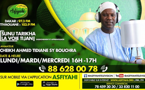 SUNU TARIQA du 17 JUILLET 2019 avec Cheikh Ahmed Tidiane SY BOUCHRA:Théme:Traduction du wird et son importance chez le fidéle Tidiane