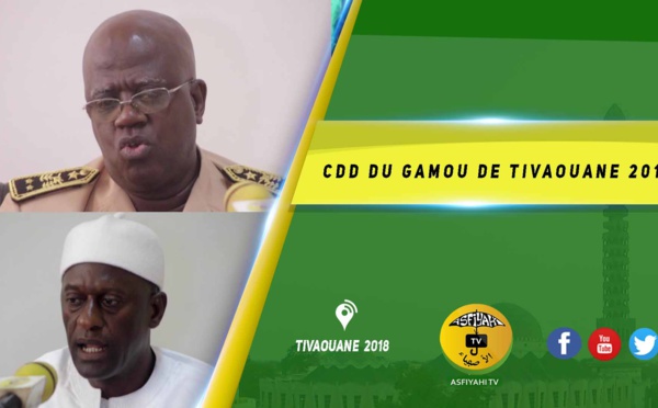 VIDEO -  CDD du Gamou de Tivaouane 2019 - L'Etat et le Comité d'Organisation déjà à pied d'œuvre