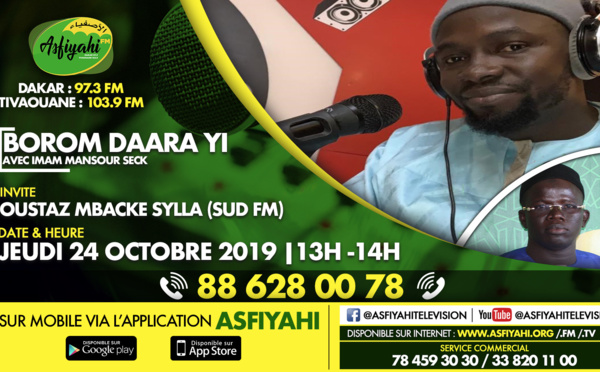 BOROM DARAA YI DU JEUDI 24 OCTOBRE 2019 PRESENTE PAR IMAME MANSOUR SECK INVITE OUSTAZ MBACKE SYLLA