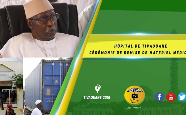 VIDEO -  Hôpital de Tivaouane : Cérémonie de Remise de Matériel Médical