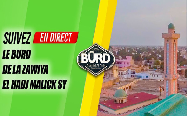 DIRECT TIVAOUANE - 10ieme Nuit -Clôture Burd Zawiya El Hadj Malick Sy
