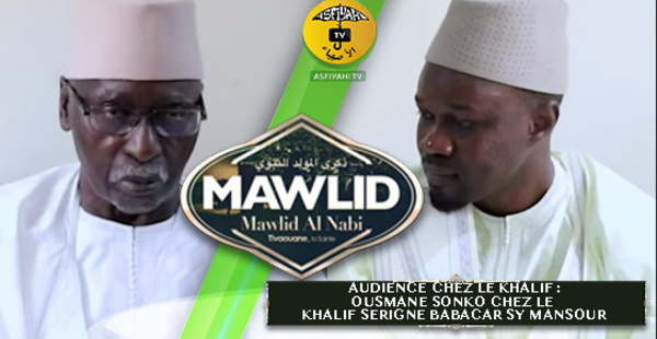 Audience Mawlid 2019 - Ousmane Sonko chez le Khalif Serigne Babacar Sy Mansour