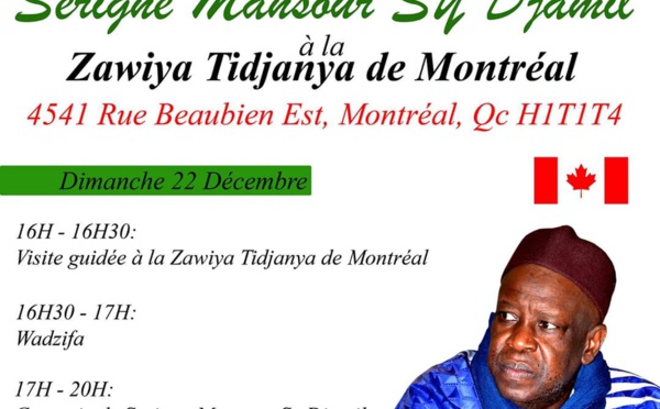 CANADA - MONTREAL : Conférence religieuse animée par Serigne Mansour Sy Djamil à la Zawiya Tidjaniya de Montréal ce Dimanche 22 décembre 2019