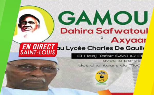 DIRECT SAINT-LOUIS - Gamou Safwatoul Axyaar de Serigne Babacar SY Mansour