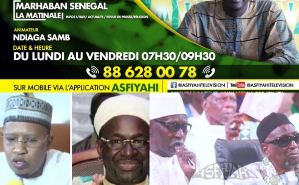 MARHABAN SENEGAL DU VENDREDI 10 JANVIER 2020 PAR GALLO DAOUDA SALL