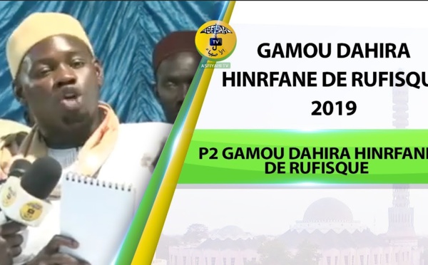 Gamou Dahira Hinrfane de Rufisque du 31 Décembre 2019