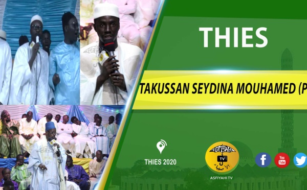 VIDÉO - Suivez le Takussan Seydina Mouhamed (PSL) organisé par Pape Moussa Mbaye et animé par Oustaz Mara Fall