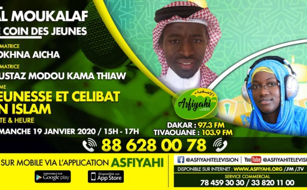 AL MOUKALAF DU 19 JAN2020 PAR SOKHNA AICHA THEME JEUNESSE ET CIBLE EN ISLAM INVITE MODOU KAMA THIAW