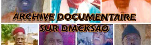 FILM DOCUMENTAIRE - Diacksao, la Consécration d'une Prière