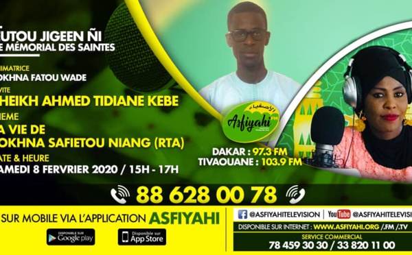 EUTOU JIGUENN YII DU 08 FEVRIER 2020 PAR FATOU WADE THEME LA VIE DE SOKHNA SAFIETOU NIANG INVITE CHEIKH AHMED TIDIANE KEBE