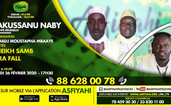 TAKUSSANU NABY DU 27 FEVRIER 2020 PRESENTE PAR EL HADJI MOUSTAPHA MBAAYE