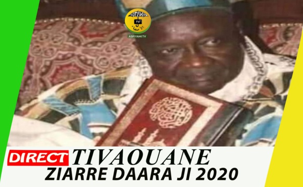 DIRECT TIVAOUANE - Ziarra DaaraJi 2020 en hommage à Serigne Mansour Sy Borom  Daara Ji