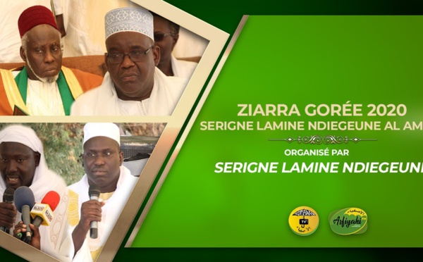 VIDÉO - GORÉE: Suivez la Ziarra Annuelle de Serigne Lamine NDIEGEUNE Al Amine et la TA IFATOUL MOUHAMADIYATOUL IDAMIYA le samedi 29 Février 2020 sous la présence de Serigne Ahmada Sy Djamil et de Serigne El Hadji Ahmed Barro Ndiéguene