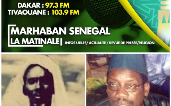 MARHABAN SENEGAL DU VENDREDI 06 MARS 2020PAR OUSTAZ NDIAGA SAMB