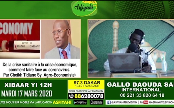 VIDÉO: Coronavirus et Économie - Comment faire face? Invité: Serigne Cheikh Tidiane Sy Al Amine