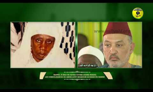 Rappel à Dieu de Seyda Fatima Zahra Niasse: Les Condoléances de Abdellatif Begdouri Achkari du Maroc