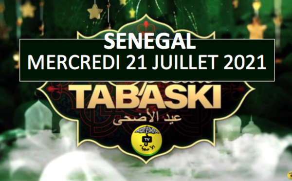  SENEGAL - La Tabaski sera célébrée le Mercredi 21 Juillet 2021 (COMMISSION)