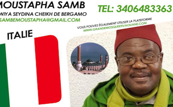 🇮🇹Travaux d’achèvement de la Grande Mosquée de Tivaouane - Le Message du Représentant en Italie, Moustapha SAMB