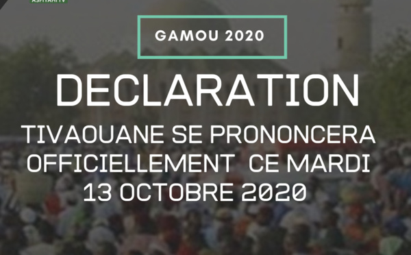 GAMOU 2020 - Tivaouane se prononcera officiellement ce Mardi 13 Octobre 2020