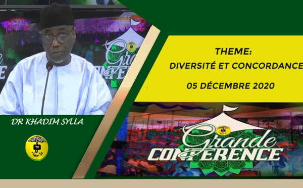 “GRANDE CONFÉRENCE” du 5 décembre 2020, DR KHADIM SYLLA sur le thème Diversité et Concordance