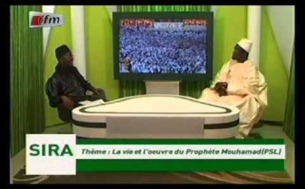 SIRA SUR TFM - Oustaz Pape Hanne recevait Serigne Ahmed Sarr (La vie et l'oeuvre du Prophète Mouhamad(PSL)