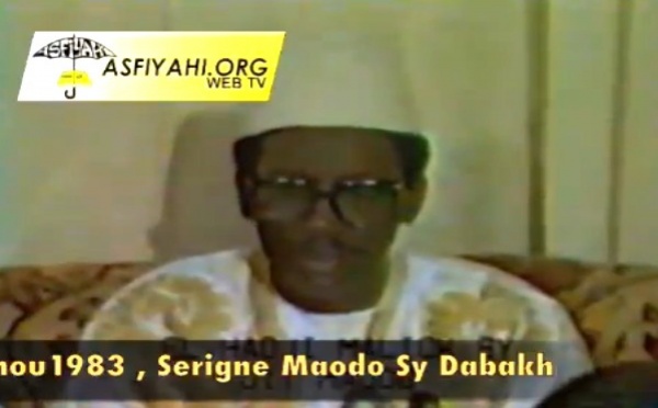 ARCHIVE VIDEO - Mawlid 1983 - Les Recommandations de Serigne Maodo Sy Dabakh pour un Senegal Emergent (1983)