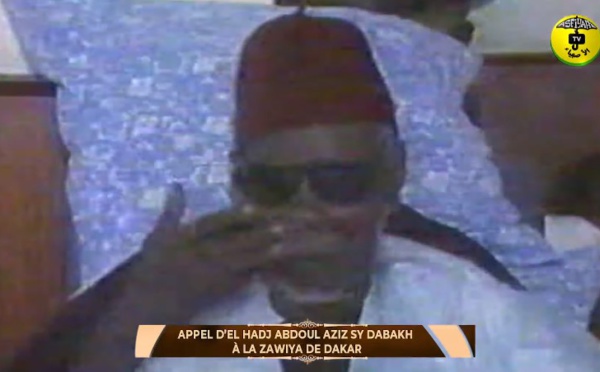 ARCHIVE EL HADJ ABDOUL AZIZ SY DABAKH ZAWIYA DAKAR - L’ultime alerte de Mame Dabakh