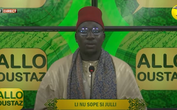 REPLAY ALLO OUSTAZ: LI NU SOPE SI JULLI DU 30 JUILLET 2021 PARBABACAR THIAM