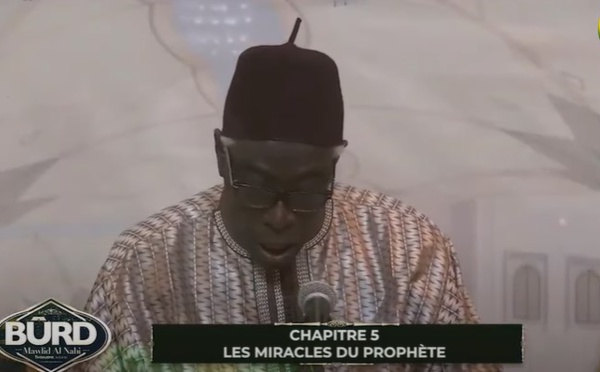 Burd 2021 - Abdoul Aziz Mbaaye - Chapitre 5: Les miracles du Prophéte (saw)