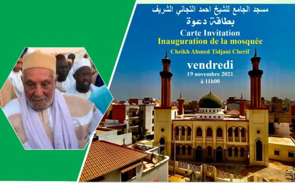 Inauguration de la mosquée Cheikh Ahmad At-Tidjani Chérif (RTA), Vendredi 19 Novembre 2021 à Ouakam.
