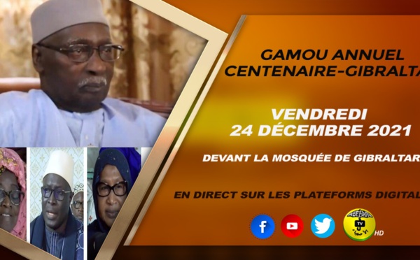 ANNONCE - Gamou Centenaire Gibraltar - Ce Vendredi 24 Décembre 2021