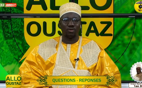 Allo Oustaz DU VEN 04 FEV 2022 PAR Oustaz Babacar THIAM