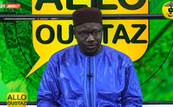 Allo Oustaz DU 11 JANV 2022 PAR Pr Oustaz Babacar Thiam