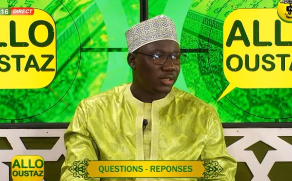 Allo Oustaz DU VEN 18 FEV 2022 PAR Oustaz Babacar THIAM