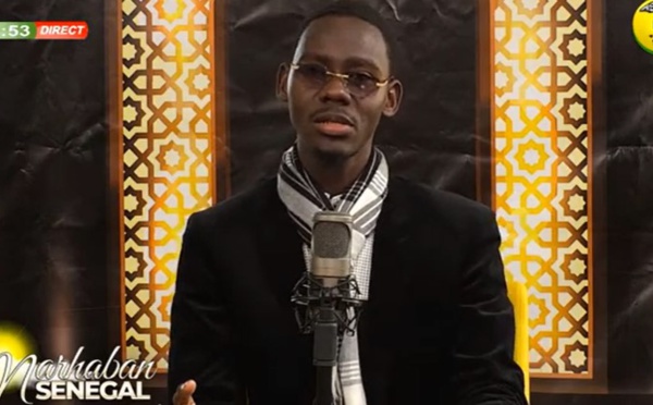 MARHABAN SENEGAL DU LUNDI 28 FEV 2022 PAR OUSTAZ NDIAGA SAMB