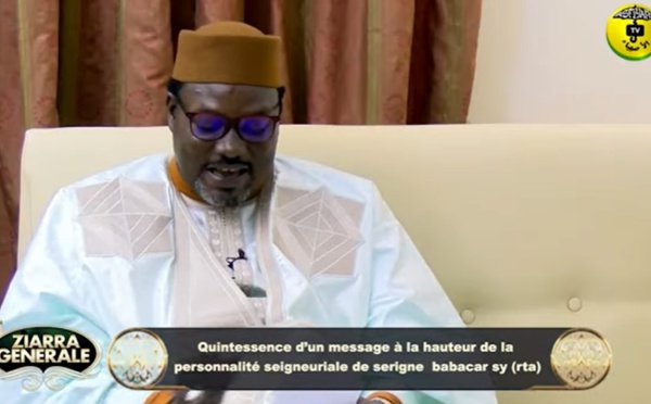 Ziarra Generale 2022 - Quintessence d’un message à la hauteur de la personnalité de Serigne Babacar