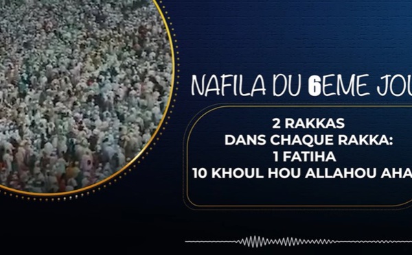 NUIT 6 - Nafila du Jour